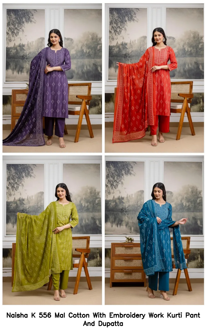 Naisha K 556 Mal Cotton With Embroidery Work Kurti Pant And Dupatta