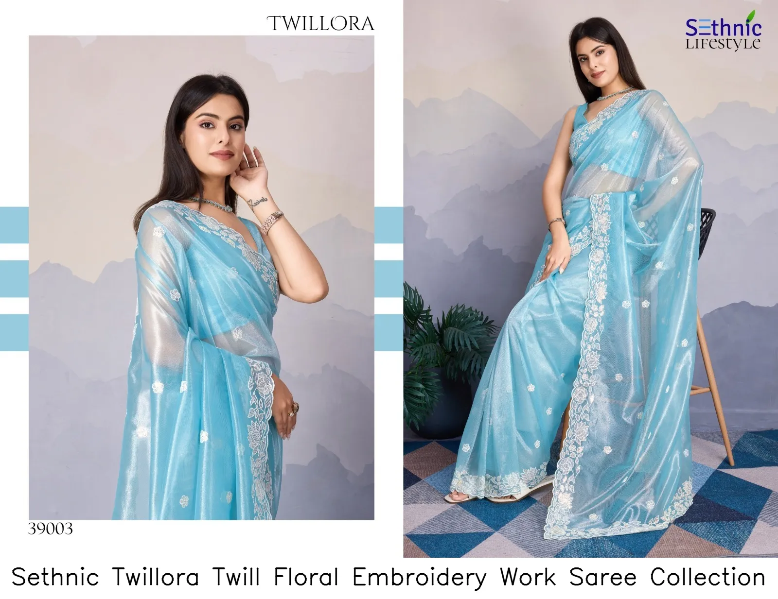 Sethnic Twillora Twill Floral Embroidery Work Saree Collection