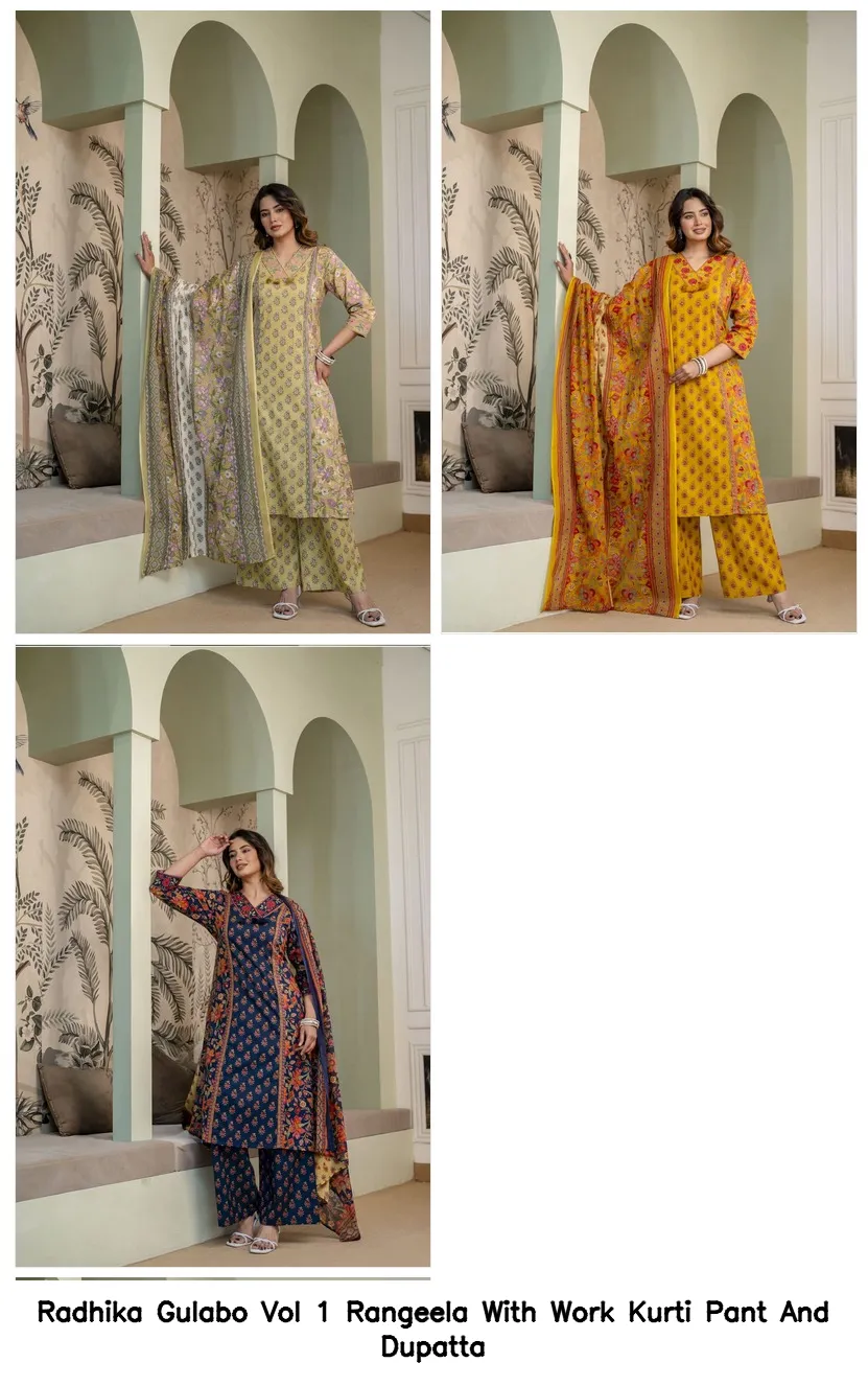 Radhika Gulabo Vol 1 Rangeela With Work Kurti Pant And Dupatta